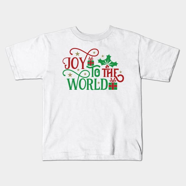Joy to the world Kids T-Shirt by hippyhappy
